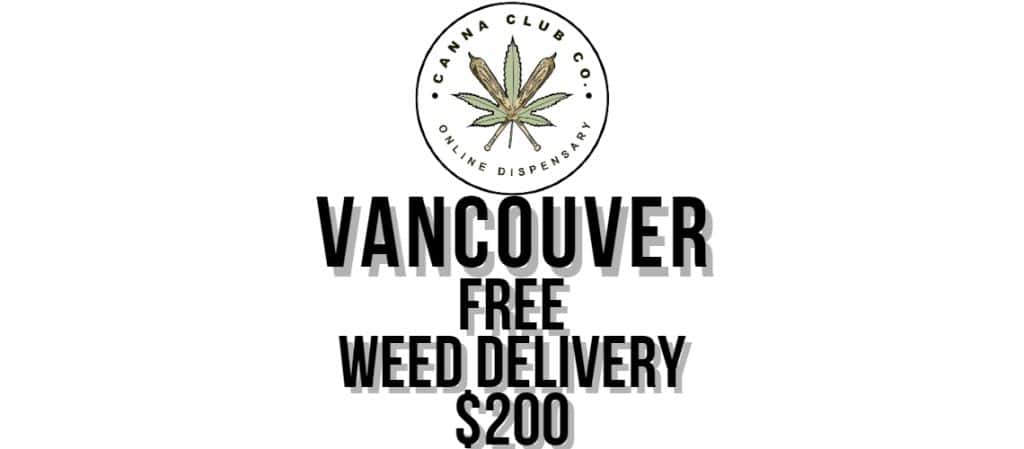 Vancouver Weed Delivery