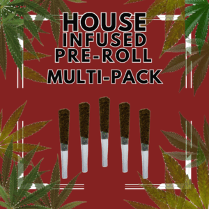 House Infused Joints - (Multi-Pack)