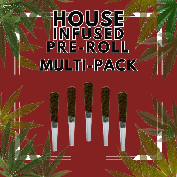 House Infused Joints - (Multi-Pack)